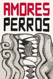 Amores Perros (2000)