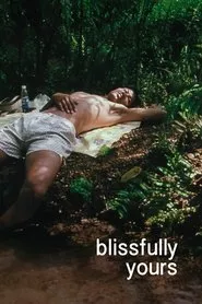 Blissfully Yours (2002)