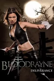 BloodRayne II: Deliverance (2007)