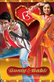 Bunty Aur Babli (2005)