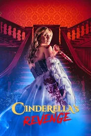 Cinderella’s Revenge (2024)