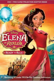 Elena of Avalor: Ready to Rule (2016)