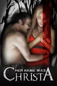 Her Name Was Christa (2020) Her Name Was Christa (2020)