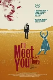 I’ll Meet You There (2020)