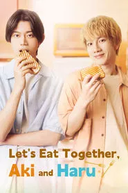 Let’s Eat Together, Aki and Haru (2023)