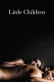 Little Children (2006)