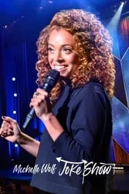 Michelle Wolf: Joke Show (2019) Michelle Wolf: Joke Show (2019)