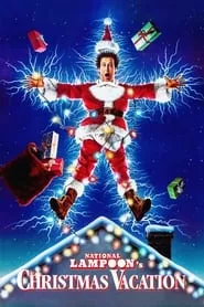 National Lampoon’s Christmas Vacation (1989) National Lampoon’s Christmas Vacation (1989)