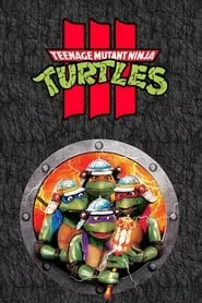 Teenage Mutant Ninja Turtles III (1993)