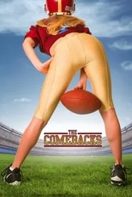 The Comebacks (2007) The Comebacks (2007)
