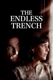 The Endless Trench (2019) The Endless Trench (2019)