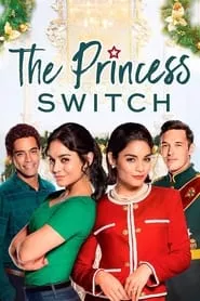 The Princess Switch (2018) The Princess Switch (2018)