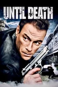 Until Death (2007) Until Death (2007)