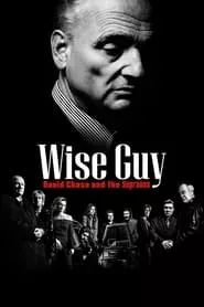 Wise Guy: David Chase and The Sopranos (2024)