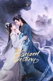 The Seized Destiny (2025)