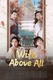 Wife Above All (2023)