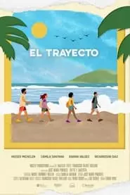 El Trayecto (2024)